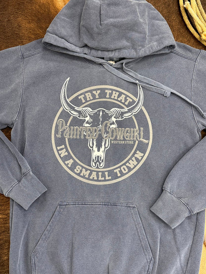 Painted Cowgirl Logo Unisex Try That In A Small Town Faded Denim Hoodie-Painted Cowgirl Western Store